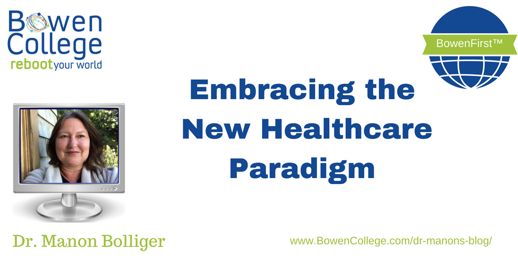 BLOG - Embracing the New Healthcare Paradigm
