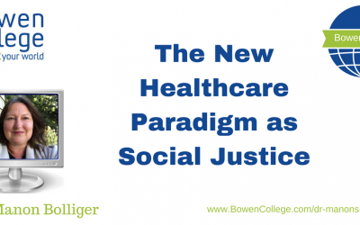 The New Healthcare Paradigm as Social Justice