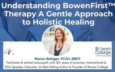 Understanding BowenFirst™ Therapy A Gentle Approach to Holistic Healing