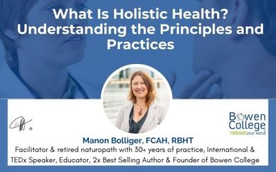 What Is Holistic Health? Understanding the Principles and Practices